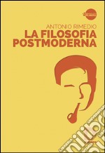 La filosofia postmoderna libro