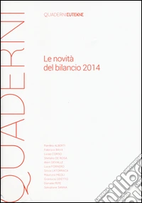 Le novità del bilancio 2014 libro