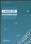 I nuovi OIC. Vol. 4 libro