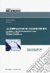 La compilazione del quadro RW 2017. Adempimenti in materia di monitoraggio fiscale, calcolo di IVIE e IVAFE, casi operativi libro