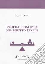 Profili economici nel diritto penale libro