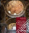 Il patrimonio architettonico ecclesiastico di Napoli. Forme e spazi ritrovati. Ediz. illustrata libro