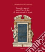 Tempi di cerimonie: Miguel Díez de Aux e la corte vicereale di Napoli