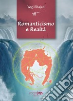 Romanticismo e Realtà