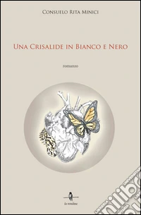 Una crisalide in bianco e nero libro