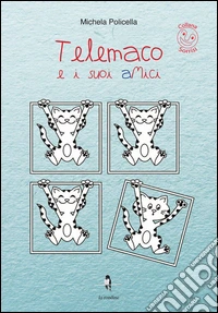 Telemaco e i suoi amici