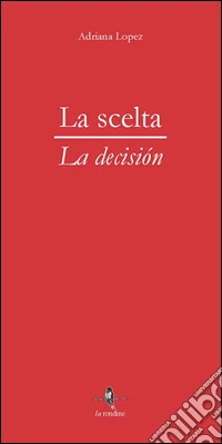 La scelta