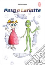 Poxy e Carlotta