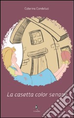 La casetta color senape libro