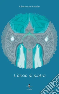 L'ascia di pietra