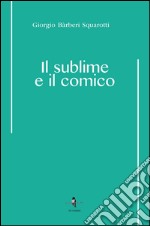 Il sublime e il comico