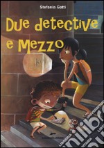 Due detective e mezzo libro