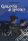 Qualcosa di speciale libro