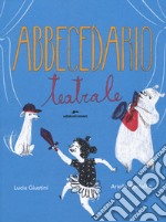 Abbecedario teatrale libro