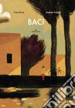 Baci. Ediz. a colori libro