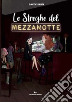 Le streghe del mezzanotte libro