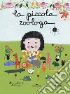 La piccola zoologa libro