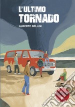 L'ultimo tornado libro