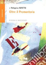 Oltre il promontorio libro