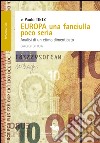 Europa una fanciulla poco seria. Analisi di un etimo dimenticato libro