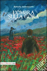 L'ombra sulla gora