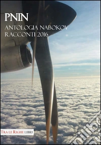 Pnin. Antologia Nabokov racconti 2016 libro