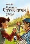 L'enigma di Cassiciacum. Con Agostino alla ricerca della felicità libro