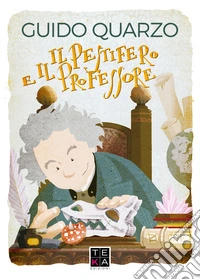Il pestifero e il professore
