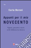 Appunti per il mio Novecento libro