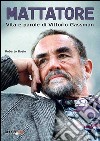 Mattatore. Vita e parole di Vittorio Gassman libro di Bosio Roberto