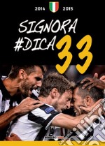 Signora, #dica 33