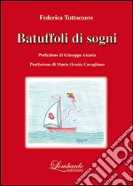 Batuffoli di sogni libro