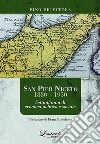 San Pier Niceto 1880-1950. Settant'anni di cronaca politica e sociale libro