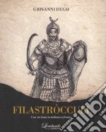 Filastròcculi. Con versione in italiano a fronte libro