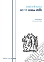 Notte senza stelle libro