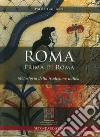 Roma prima di Roma. Metastoria della tradizione italica libro