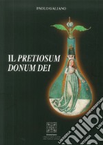 Il pretiosum donum dei libro