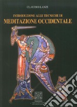 Introduzione alle tecniche di meditazione occidentale libro