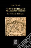 «Misteri mitraici» nel Rinascimento. Sui «Tre Filosofi» di Giorgione libro