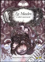 La madre e altri racconti