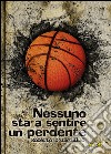 Nessuno sta a sentire un perdente libro