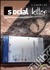 Social Killer libro