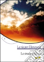 La strada migliore libro