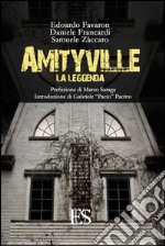 Amityville. La leggenda libro