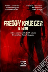Freddy Krueger. Il mito. Intervista a Robert Englund