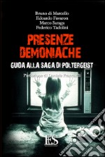 Presenze demoniache. Guida alla saga di Poltergeist libro