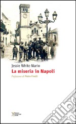 La miseria in Napoli