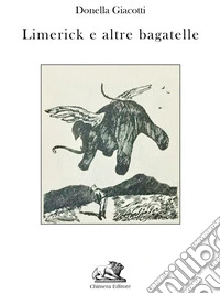 Limerick e altre bagatelle libro
