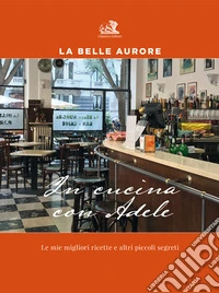 In cucina con Adele