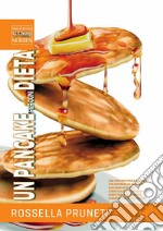 Un pancake per ogni dieta libro